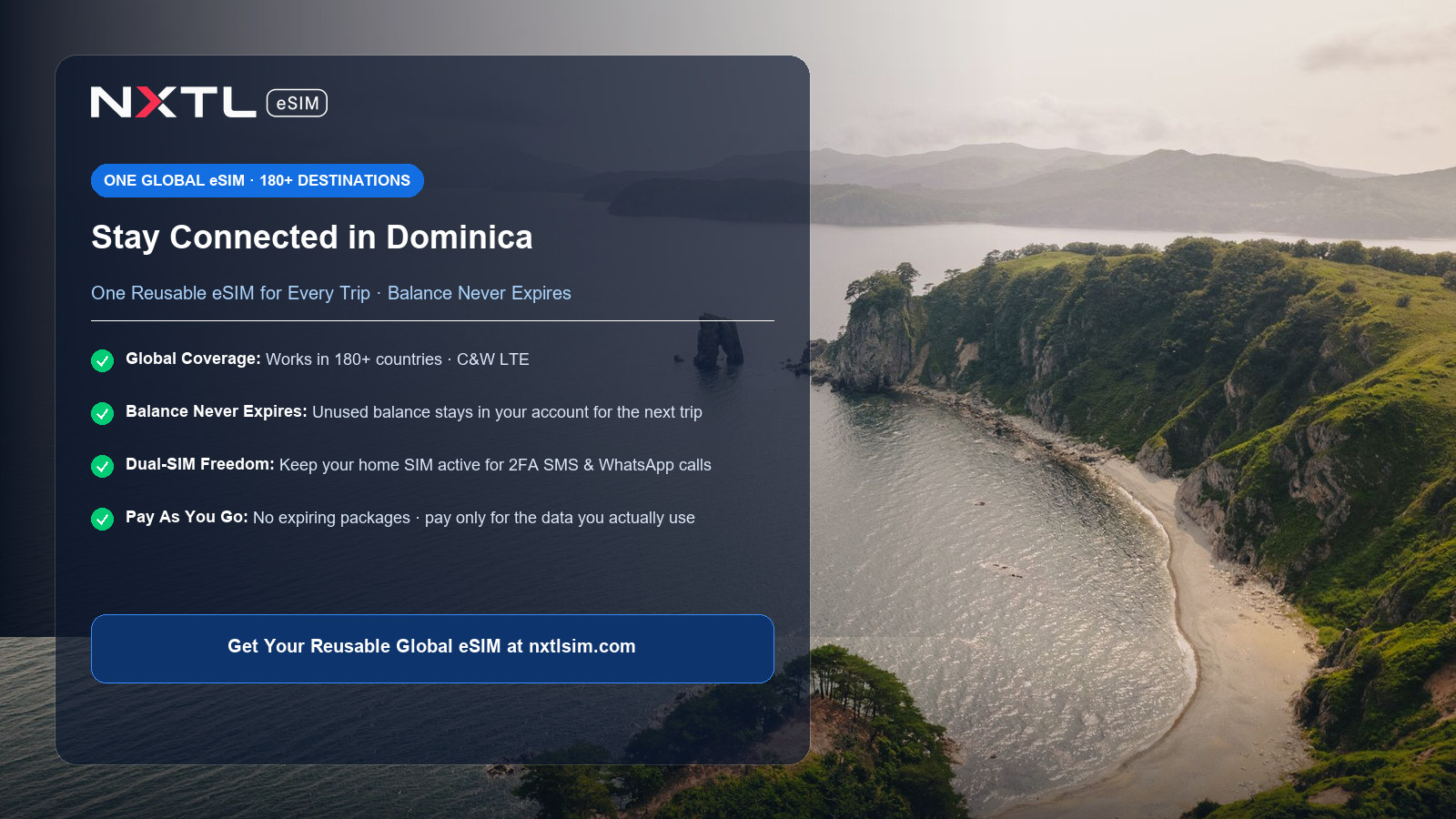NXTL reusable global eSIM card with no expiry for travel in Dominica