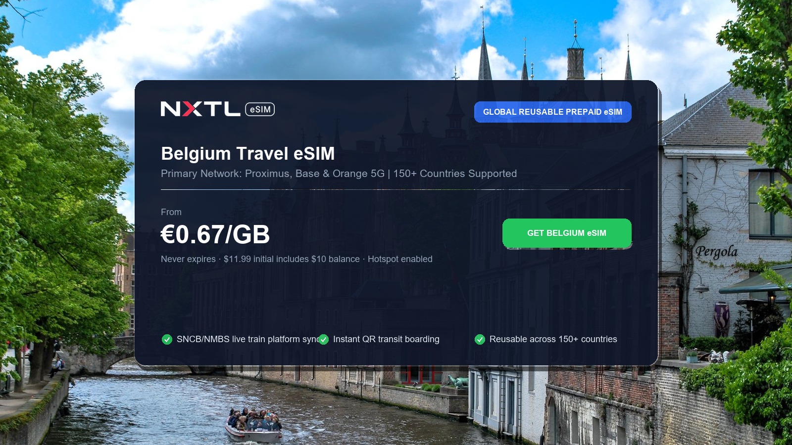 NXTL Global eSIM — one reusable eSIM for 180+ countries with high-speed data across Belgium