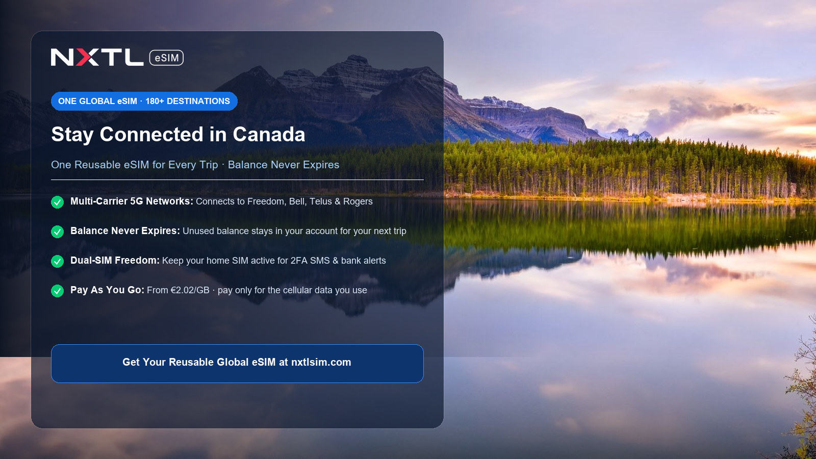 NXTL Global eSIM — one reusable eSIM for 180+ countries with high-speed data across Canada
