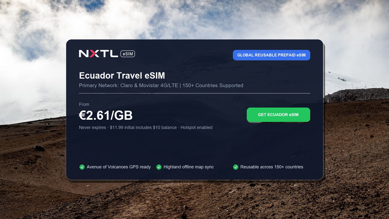 NXTL Global eSIM — one reusable eSIM for 180+ countries with high-speed data across Ecuador