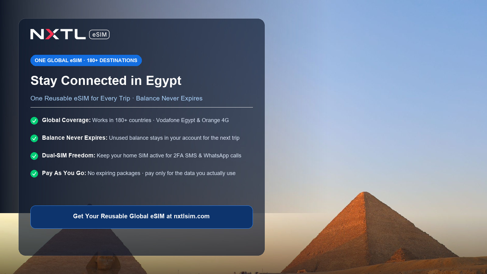NXTL Global eSIM — one reusable eSIM for 180+ countries with high-speed data across Egypt