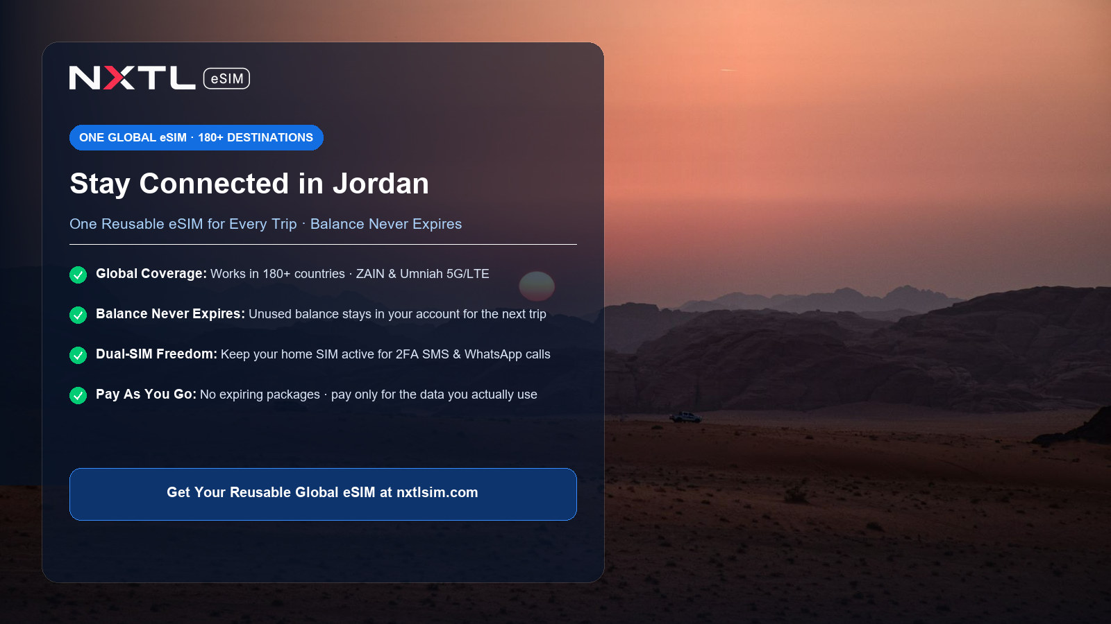 NXTL Global eSIM — one reusable eSIM for 180+ countries with high-speed data across Jordan