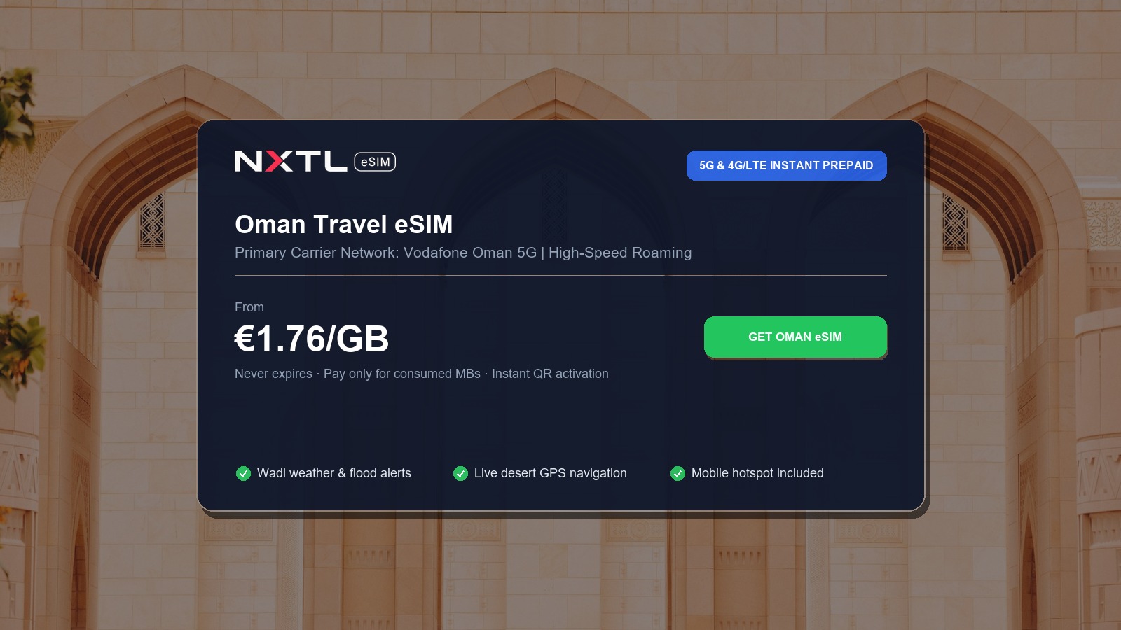 NXTL Oman prepaid travel eSIM high-speed coverage options across Muscat, Nizwa, and Wahiba Sands