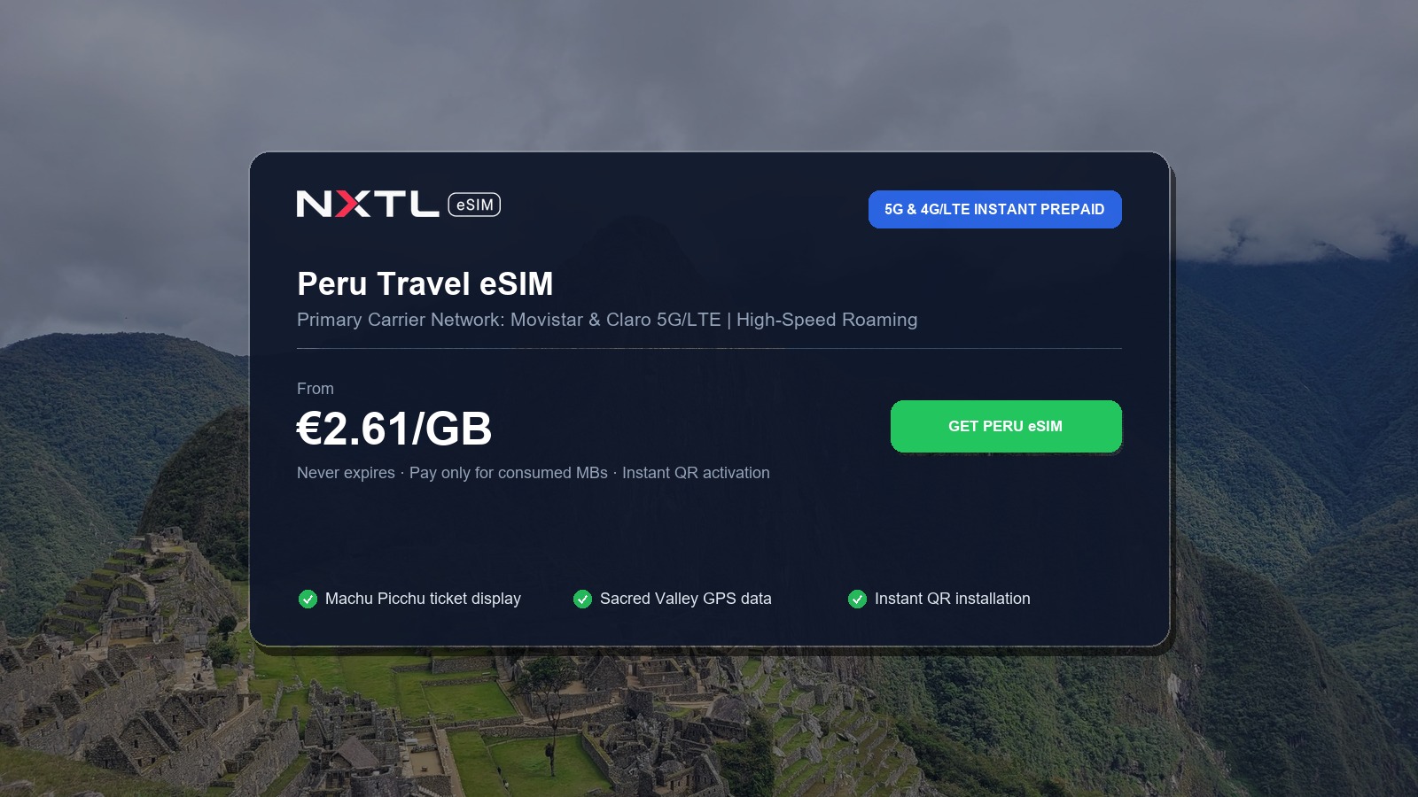 NXTL Peru prepaid travel eSIM high-speed coverage options across Lima, Cusco, and Machu Picchu