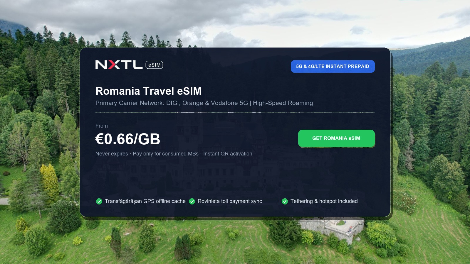 NXTL Romania prepaid travel eSIM data package options and instant 5G cellular network connectivity across Bucharest, Brasov and Sibiu