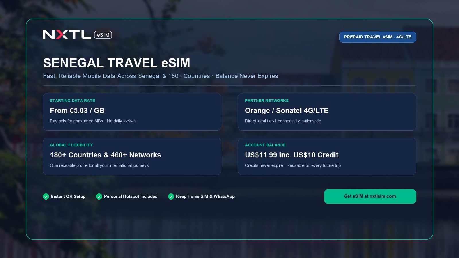 NXTL Senegal Travel eSIM prepaid data plan starting at $5.68 per gigabyte with high-speed 4G network access