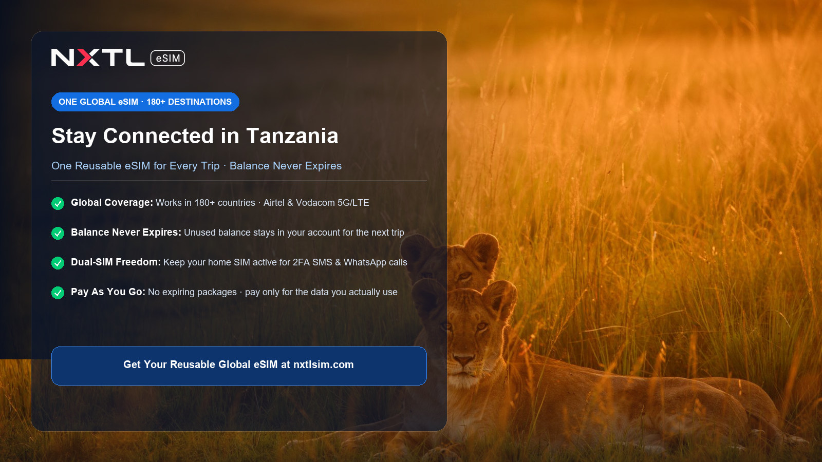 NXTL Global eSIM — one reusable eSIM for 180+ countries with high-speed data across Tanzania