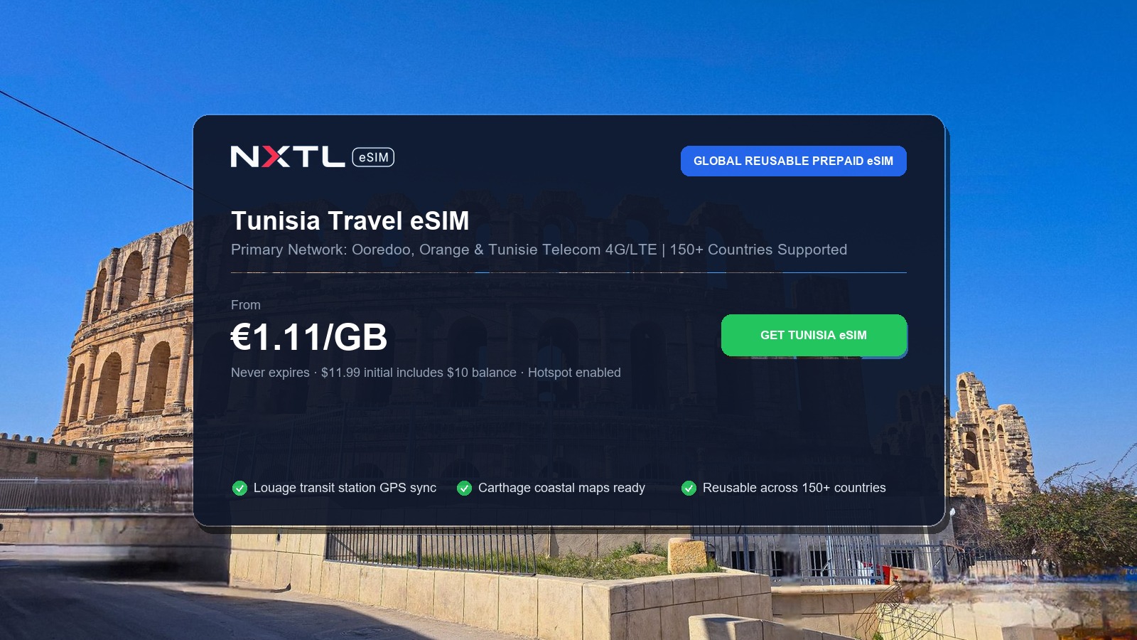 NXTL Global eSIM — one reusable eSIM for 180+ countries with high-speed data across Tunisia