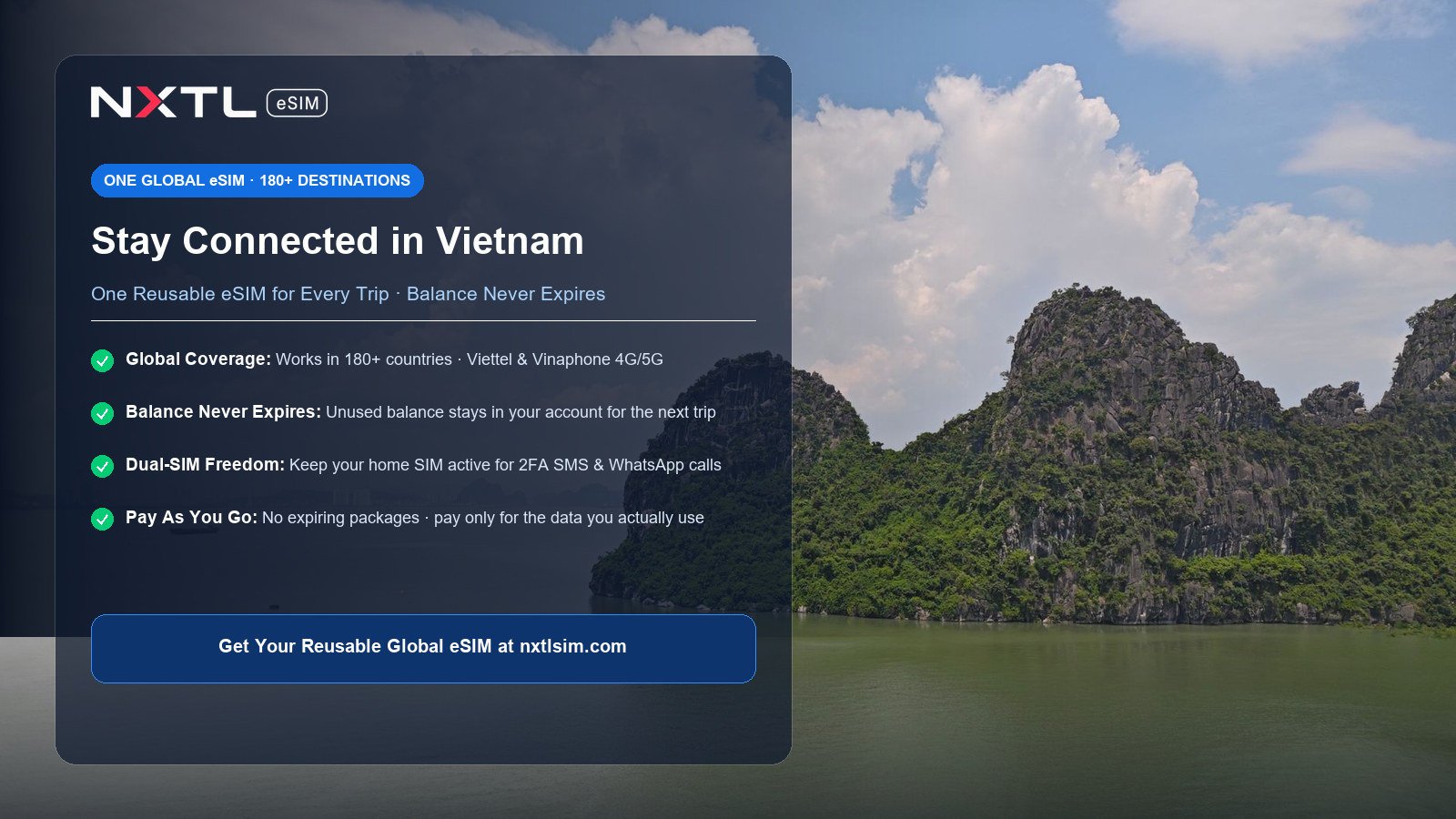 NXTL Global eSIM — one reusable eSIM for 180+ countries with high-speed data across Vietnam